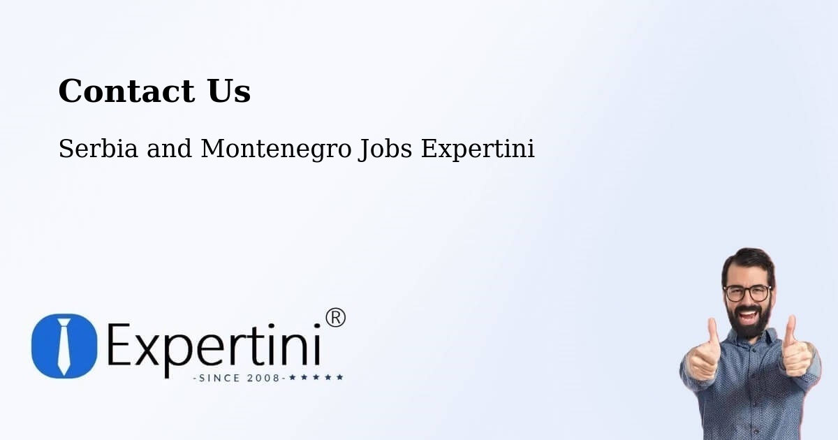 Contact Expertini – Saint Thomas - Serbia and Montenegro Jobs Expertini