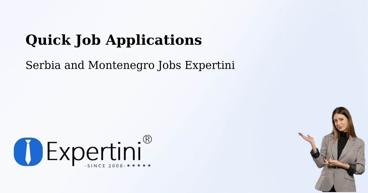 Quick Apply Feature – Saint Thomas - Serbia and Montenegro Jobs Expertini